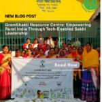 GramShakti Resource Centres: Building a Tech-Empowered Future for Rural India